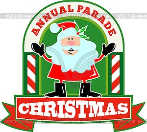 Santa Claus Christmas Parade - vector clip art