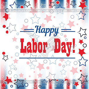 Holiday greetings Labor Day - royalty-free vector clipart