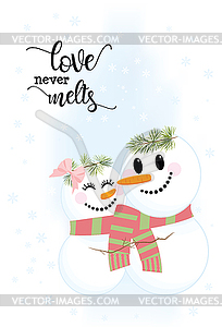 Two cute snowmen Love Never Melts - vector clipart