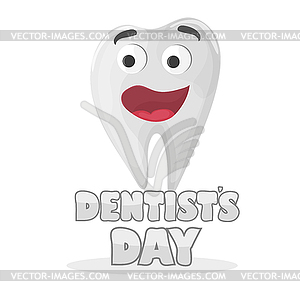 International Dentist Day Card. Happy Tooth - vector clip art