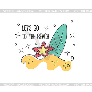 Board to surf on sandy beach format for t-shirt - vector clipart