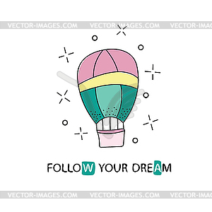 Follow your dreams slogan for shirt print design - vector clipart