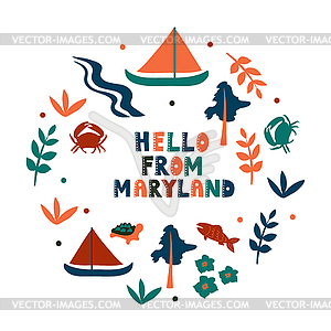 USA collection. Hello of Maryland theme. State - vector image