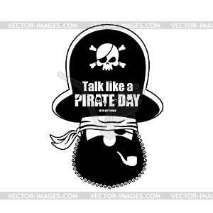 International Talk Like Pirate Day. Pirate portrai - vector image