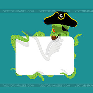 Octopus pirate and blank sign. poulpe buccaneer. Ey - vector image