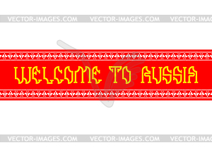 Welcome to Russia Symbol. Russian national - vector clip art