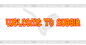 Welcome to Russia Lettering. Russian National Folk - vector clipart