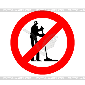 Stop janitor. Ban cleaner. Red prohibitory sign not - vector clipart