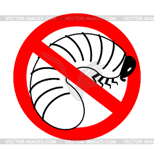 Stop Beetle larva. Ban Maggot. Red prohibition - vector image
