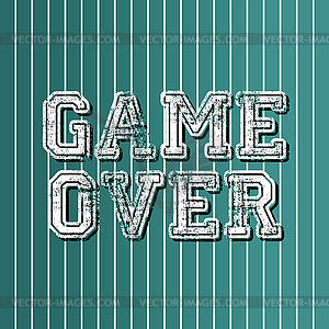 Grungy art greeting game over - vector clipart