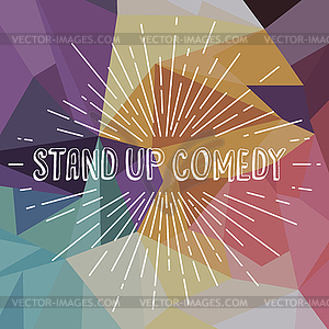 Stand up comedy text show sunrays retro theme - vector image