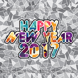 Happy new year text abstract triangle color mosaic - vector image