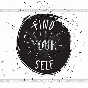 Найти себя. Простой юношеский мотивационный плакат - векторизованный клипарт
