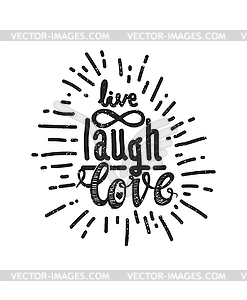 Poster live laugh love - vector clip art