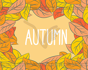 Autumn. Frame wilted leaves. Yellow and orange - stock vector clipart