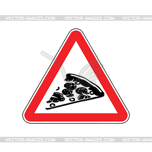 Attention pizza. Dangers of red road sign. Fast foo - vector clipart