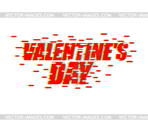 Valentines day glitch effect. lovers Day. emblem fo - vector image