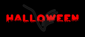 Halloween lettering blood. Red liquid letter. - vector clip art