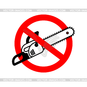 Stop Chainsaw. Red road Forbidding sign. Ban Sawing - vector clipart / vector image