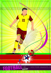 Soccer player poster. Football player - vector image