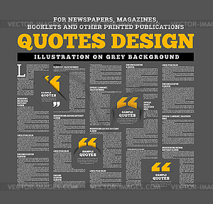 Quotes design for newspapers, magazines, books and - vector clip art