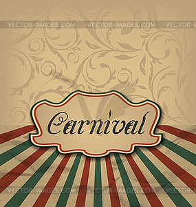 Vintage card with advertising header for carnival - vector image