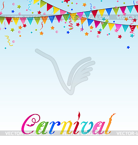 Carnival background with flags, confetti, text - vector image