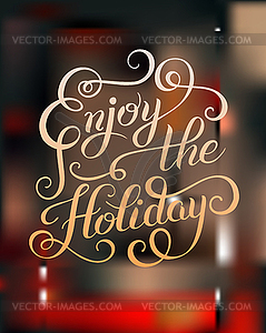 Original Enjoy Holiday brush hand lettering - vector image