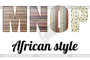 Letters of alphabet African texture - vector clipart