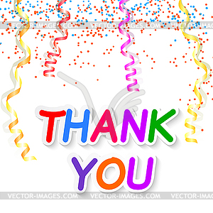 Thank you with streamers and confet - vector clip art