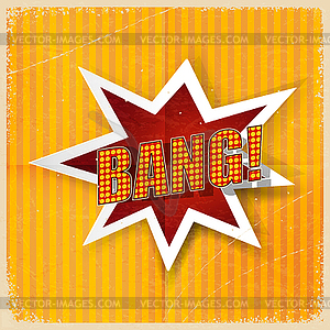 Cartoon Bang on yellow background, old-fashioned. - vector clipart