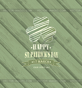 Wooden Saint Patrick`s Day Background - vector image