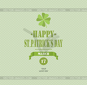 Saint Patrick`s Day Background - vector clip art