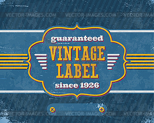 Aged vintage labelon blue cardboard - vector image