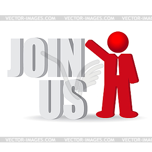 Business man, person with  Join us words - vector image