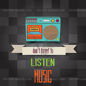 Poster with retro boom-box and messagedon`t - vector clip art