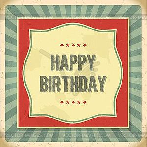 Vintage retro happy birthday card - vector clip art