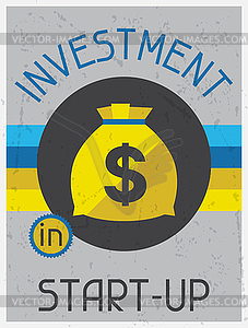 Investment in start-up. Retro poster flat design - vector clipart