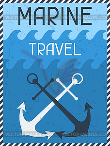 Marine Travel. Nautical retro poster in flat - vector clip art