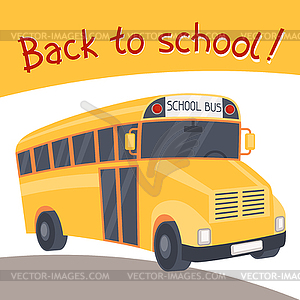 Back to school background with yellow bus - vector clipart