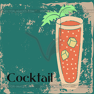 Cocktail on grunge green background - vector image