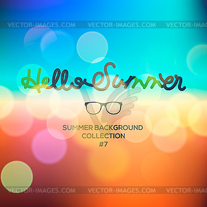 Hello summer, summertime blurred background - vector EPS clipart