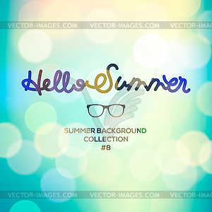 Hello summer, summertime blurred background - vector clipart