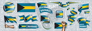 Set of national flag of Bahamas in various - vector image