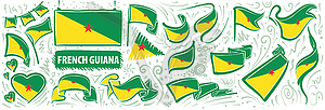 Set of national flag of French Guiana in various - vector clipart