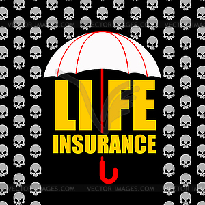 Life insurance. Protection against accident and - vector clipart