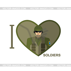 I love soldier. Military man in shape of heart. - vector image