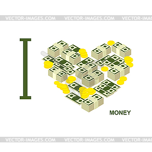 I love money and cash. Symbol heart of dollars and - vector image