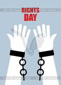 Rights day. Hands free. Torn chain. Broken shackles - vector image