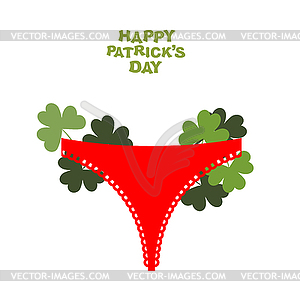 Happy Patricks day. Panties and clover. Many green - vector image